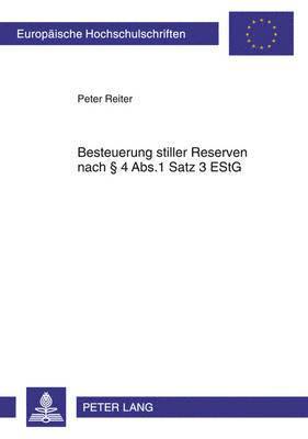 Besteuerung Stiller Reserven Nach § 4 Abs.1 Satz 3 Estg
