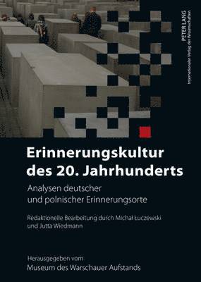 Erinnerungskultur Des 20. Jahrhunderts 1