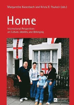Margarethe Kusenbach, Krista E. Paulsen - Home, Häftad
