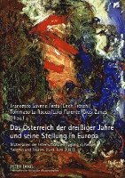 bokomslag Das Oesterreich Der Dreiiger Jahre Und Seine Stellung in Europa