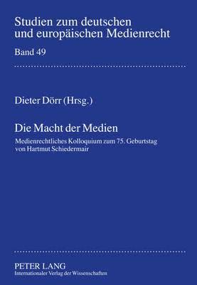 Dieter Dörr - Die Macht Der Medien, Inbunden