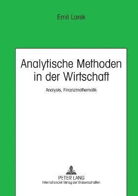 bokomslag Analytische Methoden in der Wirtschaft