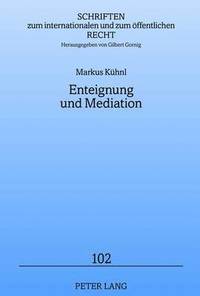 bokomslag Enteignung Und Mediation