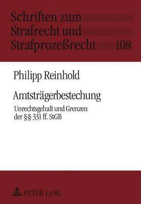 Philipp Reinhold, Carsten Momsen - Amtstraegerbestechung, Inbunden