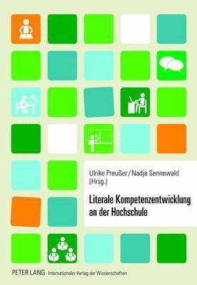 bokomslag Literale Kompetenzentwicklung an Der Hochschule