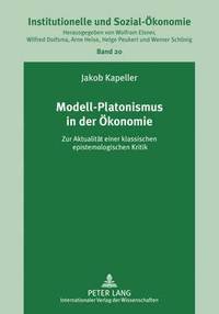 bokomslag Modell-Platonismus in Der Oekonomie