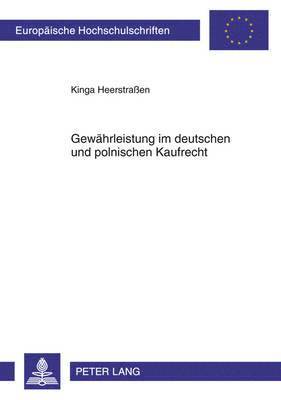 bokomslag Gewaehrleistung Im Deutschen Und Polnischen Kaufrecht