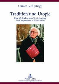 bokomslag Tradition Und Utopie