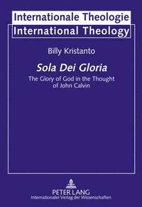 bokomslag Sola Dei Gloria