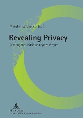 Revealing Privacy 1