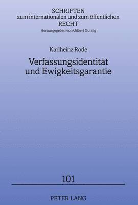 Verfassungsidentitaet Und Ewigkeitsgarantie 1