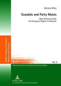 bokomslag Scandals and Party Moots
