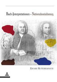 bokomslag Bach-Interpretationen-Nationalsozialismus