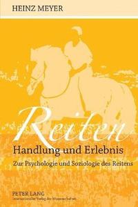 bokomslag Reiten- Handlung und Erlebnis