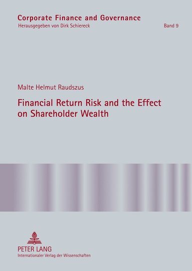 bokomslag Financial Return Risk and the Effect on Shareholder Wealth