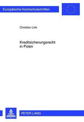 bokomslag Kreditsicherungsrecht in Polen