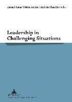 bokomslag Leadership in Challenging Situations