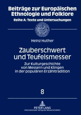 bokomslag Zauberschwert Und Teufelsmesser