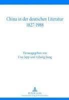 bokomslag China in der deutschen Literatur 1827-1988