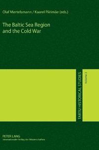 bokomslag Baltic Sea Region and the Cold War