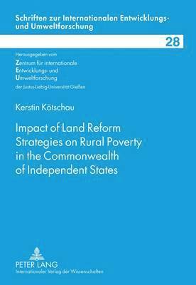 Impact of Land Reform Strategies on Rural Poverty in the Commonwealth of Independent States 1