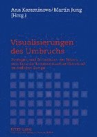 Visualisierungen des Umbruchs 1