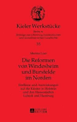 Marina Loer - Reformen von Windesheim und Bursfelde im Norden, Inbunden