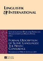 Dorothee Fehrmann, Denisa Lenertová, Hagen Pitsch, Uwe Junghanns, Denisa Lenertova - Formal Description of Slavic Languages: The Ninth Conference, Inbunden