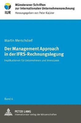 bokomslag Management Approach in der IFRS-Rechnungslegung