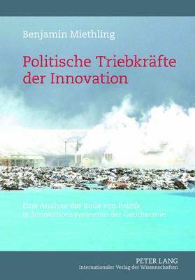 bokomslag Politische Triebkraefte Der Innovation