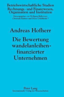 Die Bewertung wandelanleihenfinanzierter Unternehmen 1