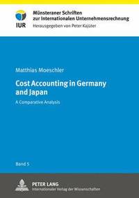 bokomslag Cost Accounting in Germany and Japan