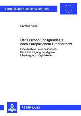 bokomslag Der Erschoepfungsgrundsatz Nach Europaeischem Urheberrecht