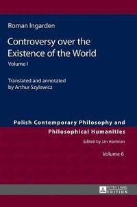 bokomslag Controversy over the Existence of the World