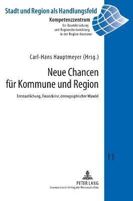 bokomslag Neue Chancen fuer Kommune und Region