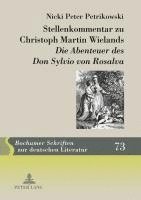 Nicki Peter Petrikowski, Martin Bollacher - Stellenkommentar Zu Christoph Martin Wielands «Die Abenteuer Des Don Sylvio Von Rosalva», Inbunden