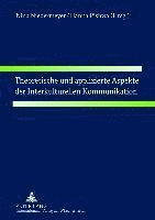 bokomslag Theoretische Und Applizierte Aspekte Der Interkulturellen Kommunikation