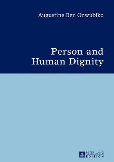 bokomslag Person and Human Dignity