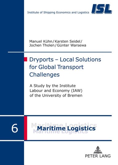 bokomslag Dryports - Local Solutions for Global Transport Challenges