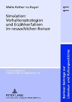 bokomslag Simulation: Verhaltensstrategien Und Erzaehlverfahren Im Neusachlichen Roman