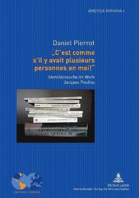 Daniel Pierrot - C'est comme s'il y avait plusieurs personnes en moi !, Häftad