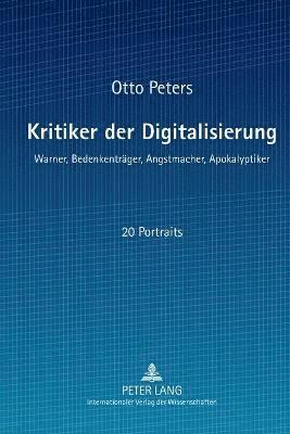 bokomslag Kritiker der Digitalisierung