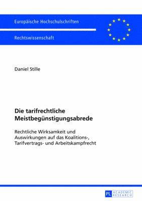 bokomslag Die Tarifrechtliche Meistbeguenstigungsabrede