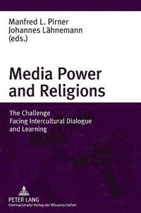bokomslag Media Power and Religions