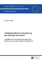 bokomslag Telekommunikationsregulierung Der Naechsten Generation