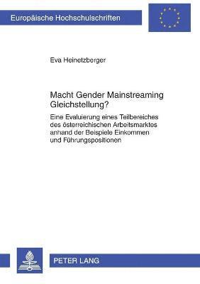 bokomslag Macht Gender Mainstreaming Gleichstellung?