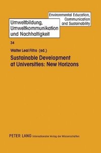 bokomslag Sustainable Development at Universities: New Horizons