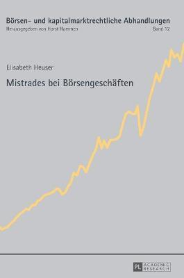 bokomslag Mistrades bei Boersengeschaeften