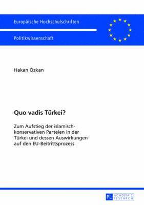 Quo Vadis Tuerkei? 1