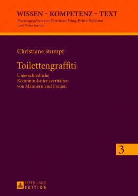 Christiane Stumpf, Nina Janich - Toilettengraffiti, Inbunden
